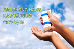 chon-mua-kem-chong-nang-nhu-the-nao-de-tot-cho-lan-da
